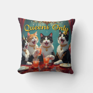 Nur Queens! Kissen