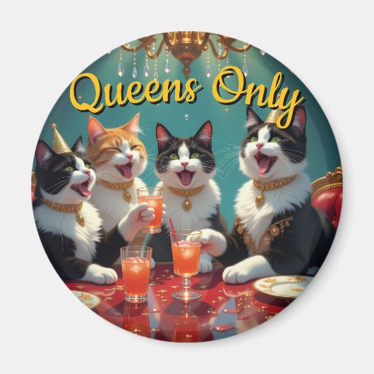 Nur Queens! Magnet (Vorne)