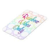Nur Rainbow Vibes Magnet (Linke Seite)