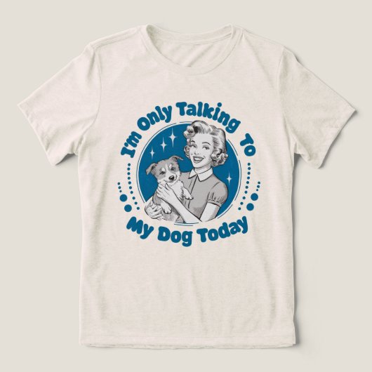 Nur reden mit meinem Hund Heute Blue Tri Blend Tri-Blend Shirt (Design Vorderseite)