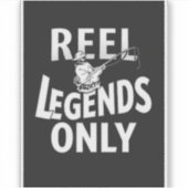 Nur Reel Legends - Funny Fishing Design Aufkleber (Vorderseite)