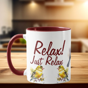 Nur Relax/Bird-Tasse Tasse