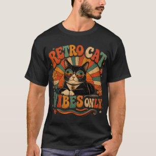 Nur Retro-Katzen-Vibes, Vintage-Katzendesign T-Shirt