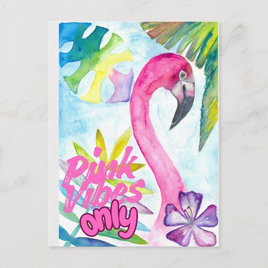 Nur rosa Vibes – Rosa Flamingo Postkarte (Vorderseite)