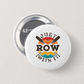 Nur Rotation mit Coolen Retro Rowing Crew Team Oar Button (Vorne & Hinten)