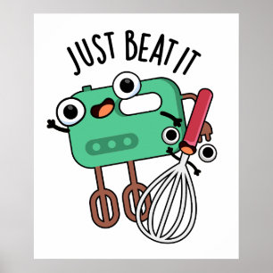 Nur Schlag Es Funny Baking Pun Poster