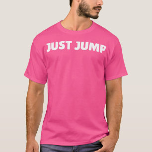 Nur Schritt 1 T-Shirt