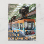 Nur schwebend vorbei zu sagen hi aus Wuppertal! Postkarte (Vorderseite)