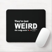 Nur seltsam wie wirklich seltsam mousepad (Mit Mouse)
