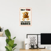 Nur Sie können Babys verhindern Poster (Heimbüro)