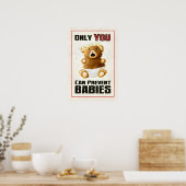 Nur Sie können Babys verhindern Poster (Küche)