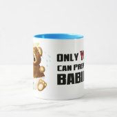 Nur SIE können Babys verhindern Tasse (Zentrum)