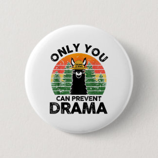 Nur Sie können das Drama-Llama-Camping Vintag verh Button
