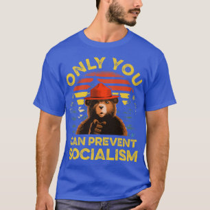 Nur Sie können den Sozialismus als Premium verhind T-Shirt