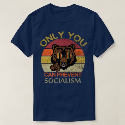 Nur Sie können den Sozialismus verhindern T-Shirt (Design vorne)