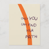 Nur Sie können Ihren Pfad inspirierend Angebot fin Postkarte (Vorderseite)