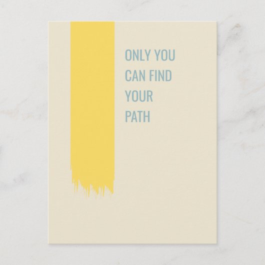 Nur Sie können Ihren Pfad inspirierend Angebot fin Postkarte (Vorderseite)
