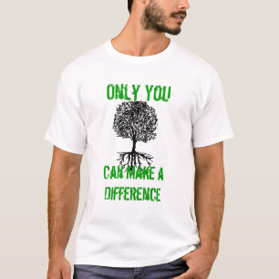 Nur Sie, können unterscheiden T-Shirt