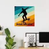 Nur Skate Skateboarding Poster (Heimbüro)