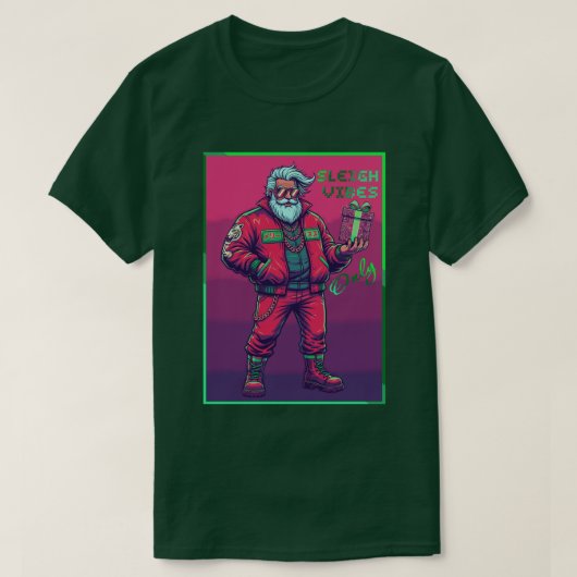 Nur Sleigh-Vibes T-Shirt (Design vorne)
