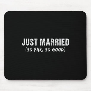 Nur so lange so gute, frisch Verheiratete Paare ve Mousepad