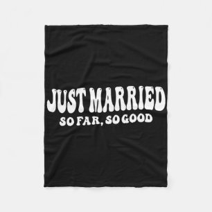 Nur so lange verheiratet, so gut Hochzeitsbride Gr Fleecedecke