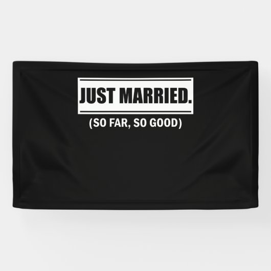 Nur so lange verheiratet, so gute, frisch verheira banner (Horizontal)