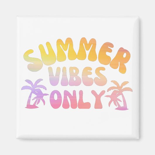 NUR SOMMERVIBEN MAGNET (Vorne)