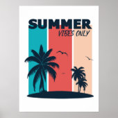 Nur Sommervibes. Poster (Vorne)