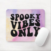 Nur Spooky Vibes Mousepad (Mit Mouse)