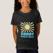 Nur Sunny Vibes - Bold Retro Sunshine Graphic T-Shirt (Vorderseite)