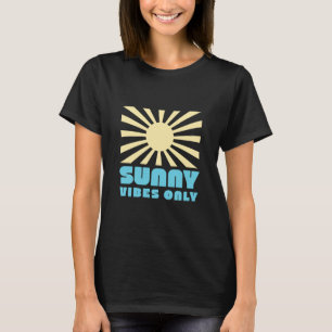 Nur Sunny Vibes - Bold Retro Sunshine Graphic T-Shirt