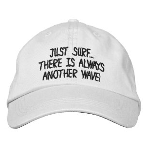 NUR SURF ES GIBT IMMER NOCH EINEN WEITEREN WELLNES BESTICKTE BASEBALLKAPPE