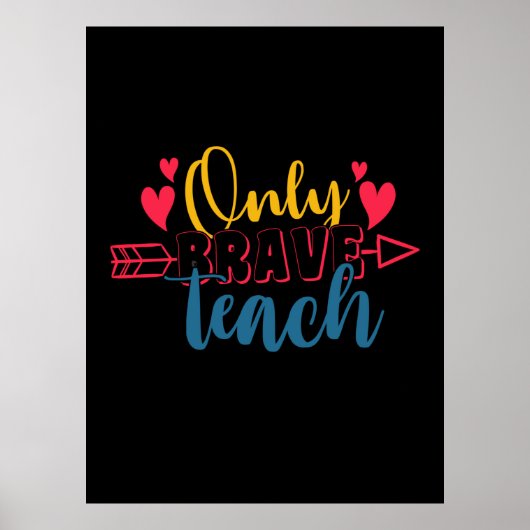 Nur tapfere Lehrertage Poster (Vorne)