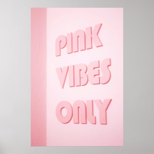 NUR TEXT PINK VIBES POSTER (Vorne)