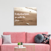 Nur tote Fische gehen mit dem Fluss | Funny Zitat Leinwanddruck (Insitu (Wohnzimmer))