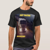Nur Trucking T - Shirt (Vorderseite)