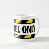 Nur Turbinentreibstoff Kaffeetasse (VorderseiteRechts)