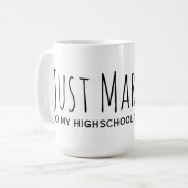 Nur verheiratet mit meiner Highschool-Freundin Kaffeetasse (Vorderseite Links)