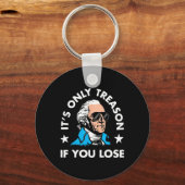 Nur Verrat, wenn Sie den 4. Juli verlieren Funny P Schlüsselanhänger (Vorderseite)