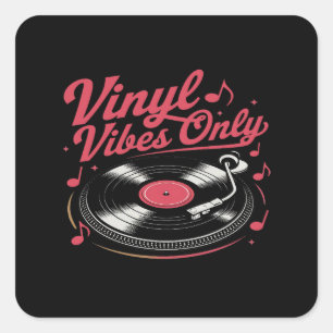 Nur Vinyl Vibes - Retro-Plattenspieler-Design Quadratischer Aufkleber