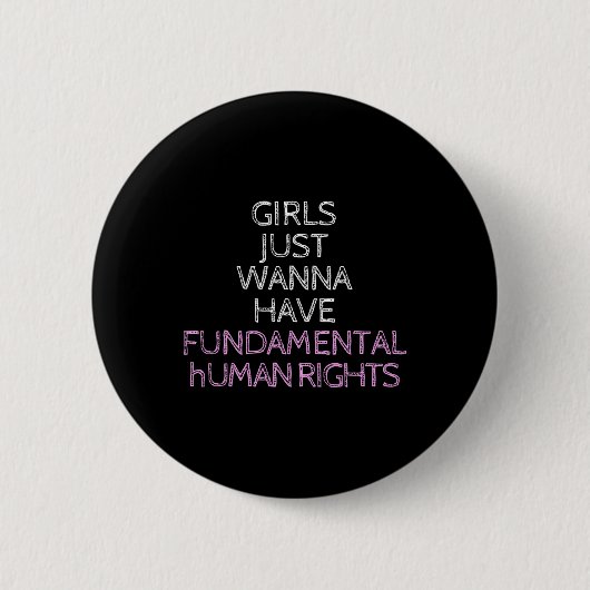 Nur Wanna hat Grundrechte Button (Vorderseite)