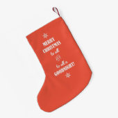 NUR WEIHNACHTEN AN ALLE... KLEINER WEIHNACHTSSTRUMPF (Rückseite (Hängend))