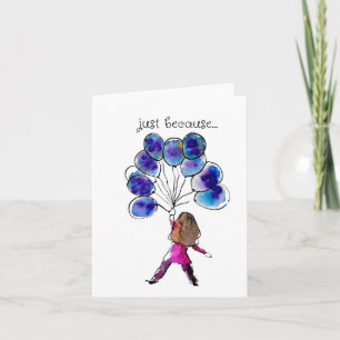 Nur weil, denken Sie, Art Print Card Karte