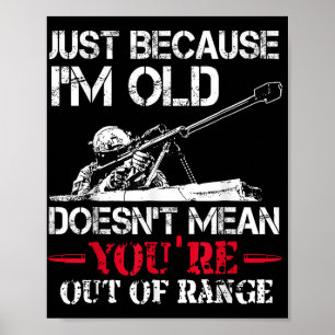 Nur weil ich alt bin, Gemein du nicht aus dem Bere Poster