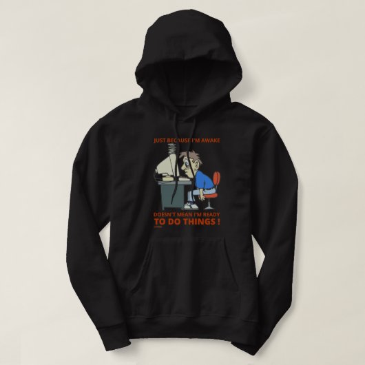 NUR WEIL ICH ERWACHT BIN, GEMEIN BIN ICH NICHT BER HOODIE (Design vorne)