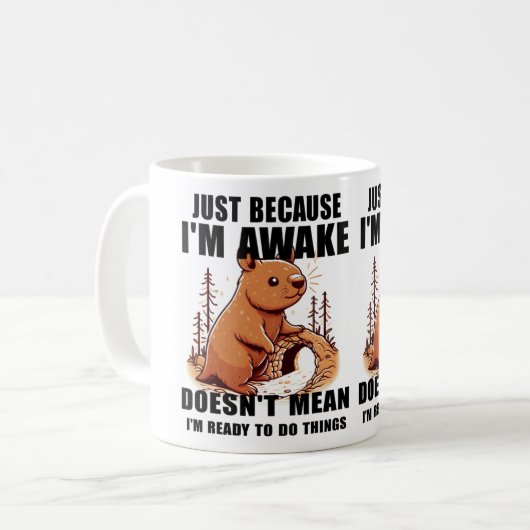 Nur weil ich wach bin, bin ich nicht Gemein, berei Kaffeetasse (Vorderseite Links)