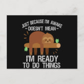 Nur weil ich wach bin, bin ich nicht gemein bereit ankündigungspostkarte (Vorderseite)