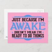 Nur weil ich wach bin - Funny Postcard Postkarte (Vorne/Hinten)