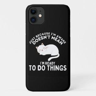 Nur weil ich wach bin Laziness Lover Case-Mate iPhone Hülle